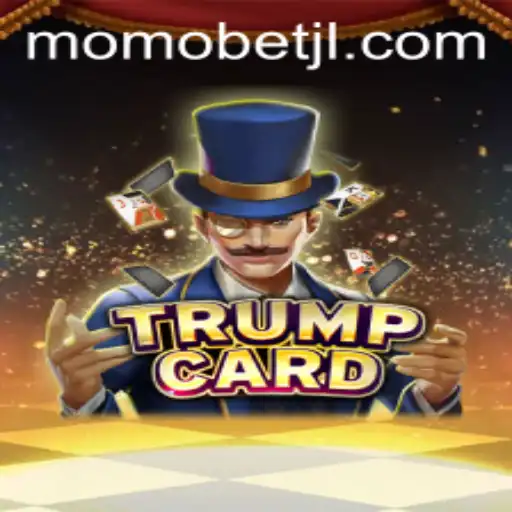 Exploring the Intriguing World of TrumpCard and MOMOBET